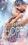 Freya Barker, Freya Barker - When Hope Ends