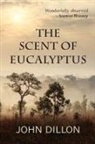 John Dillon - The Scent of Eucalyptus
