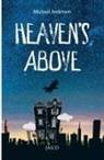 Michael Anderson - Heaven's Above