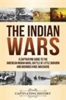 Captivating History - The Indian Wars