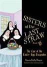 Karen Kelly Boyce - The Case of the Easter Egg Escapades