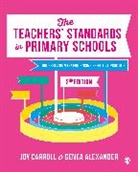 Genea N. Alexander, Genea N. N. Alexander, Alexander Genea N., Author, Joy Carroll, Joy (University of Worcester Carroll... - Teachers Standards in Primary Schools