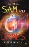 Aa Freda, A. A. Freda, Aa Freda - Sam and James