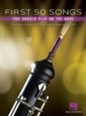 Hal Leonard Corp. (COR), Hal Leonard Corp - First 50 Songs You Should Play on Oboe