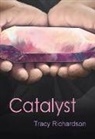 Tracy Richardson - Catalyst