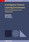 David T Brookes, David T. Brookes, Eugenia Etkina, Gorazd Planinsic - Investigative Science Learning Environment