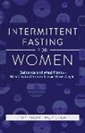 Loris Russell MS CSSD, Lori Russell, Loris Russell - Intermittent Fasting for Women