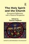 Rev. Thomas Hughson, Thomas Hughson, Thomas Hughson - Holy Spirit and the Church