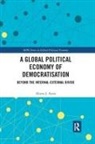 Alison J Ayers, Alison J. Ayers, Alison J. (University of Sussex Ayers - Global Political Economy of Democratisation