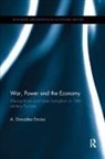 A González Enciso, A. Gonzalez Enciso, A. González Enciso - War, Power and the Economy