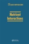 Bodwell, Bodwell, C E Bodwell, C. E. Bodwell, C.E. Bodwell - Nutrient Interactions