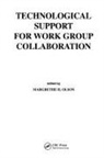 Margrethe H. Olson, Margrethe H. Olsonz Olson, Margrethe H Olson, Margrethe H. Olson, Olson Margrethe H., Margrethe H Olsonz... - Technological Support for Work Group Collaboration