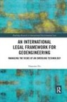 Haomiao Du - International Legal Framework for Geoengineering