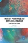 John Katic Eade, John Eade, Mario Kati¿, Mario Katic, Mario Katić - Military Pilgrimage and Battlefield Tourism