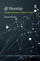 Professor Teresa Berger, Teresa Berger, Teresa (Yale University Berger - @ Worship