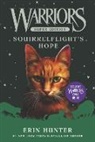Erin Hunter - Warriors Super Edition: Squirrelflight's Hope