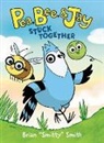 Brian "Smitty" Smith, Brian 'Smitty' Smith, Brian "Smitty" Smith - Pea, Bee, & Jay #1: Stuck Together