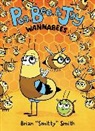 Brian "Smitty" Smith, Brian Smitty Smith, Brian 'Smitty' Smith, Brian "Smitty" Smith, Brian Smitty Smith - Pea, Bee, & Jay #2: Wannabees