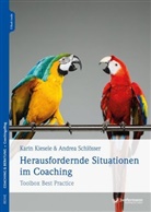Kari Kiesele, Karin Kiesele, Andrea Schlösser - Herausfordernde Situationen im Coaching