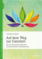 Connirae Andreas, Connirae (Dr.) Andreas - Auf dem Weg zur Ganzheit