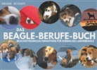 Megan McGary - Das Beagle-Berufe-Buch