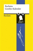Johann Wolfgang von Goethe, Joachim Seng - Reclams Goethe-Kalender 2021