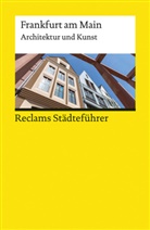 Adrian Seib - Reclams Städteführer Frankfurt am Main