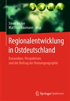 Becker, Söre Becker, Sören Becker, NAUMANN, Naumann, Matthia Naumann... - Regionalentwicklung in Ostdeutschland