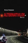 Stefan Habenicht - Alternativlos