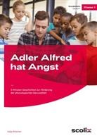 Katja Büscher - Adler Alfred hat Angst
