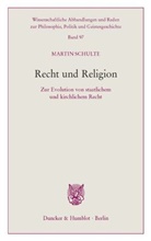 Martin Schulte - Recht und Religion.