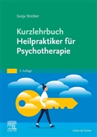 Sonja Streiber - Kurzlehrbuch Heilpraktiker für Psychotherapie