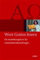 Liturgierefera der Diözese Würzburg, Liturgiereferat der Diözese Würzburg - Wort Gottes feiern