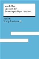 Yomb May - Epochen der deutschsprachigen Literatur