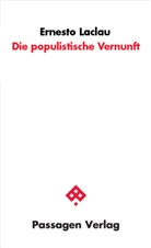 Ernesto Laclau, Pete Engelmann, Peter Engelmann - Die populistische Vernunft