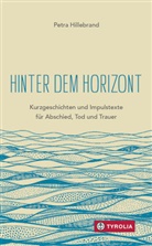 Petra Hillebrand, Petra Hillebrand - Hinter dem Horizont