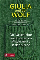 Luis Bove, Luisa Bove, Anna Deodato, Hans Zollner, Gabriele Stein - Giulia und der Wolf