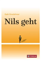 Gabi Kreslehner - Nils geht