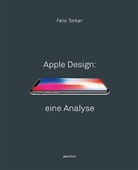 Christoph Böninger, Felix Torkar - Apple Design: eine Analyse