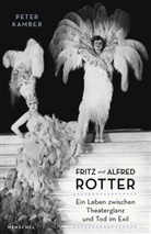 Peter Kamber - Fritz und Alfred Rotter
