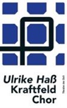 Ulrike Haß - Kraftfeld Chor