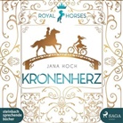 Jana Hoch, Irina Salkow - Royal Horses - Kronenherz, 2 Audio-CD, 2 MP3 (Audio book)