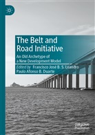 Afonso B Duarte, Afonso B Duarte, Francisc B S José Leandro, Paulo Afonso B. Duarte, Francisc José B S Leandro, Francisco José B S Leandro... - The Belt and Road Initiative