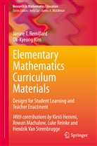 Ok-Kyeong Kim, Janin Remillard, Janine Remillard, Janine T Remillard, Janine T. Remillard - Elementary Mathematics Curriculum Materials
