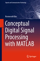 Keonwook Kim - Conceptual Digital Signal Processing with MATLAB