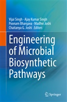 Poonam Bhargava, Poonam Bhargava et al, Chaitanya G Joshi, Chaitanya G. Joshi, Madhavi Joshi, Madhvi Joshi... - Engineering of Microbial Biosynthetic Pathways