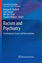 Morgan M. Medlock, Derr Shtasel, Derri Shtasel, Nhi-Ha T Trinh et al, Nhi-Ha T. Trinh, David R. Williams - Racism and Psychiatry