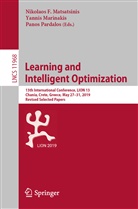 Yanni Marinakis, Yannis Marinakis, Nikolaos F. Matsatsinis, Panos Pardalos - Learning and Intelligent Optimization