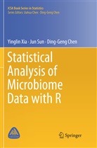 Ding-Geng Chen, Ju Sun, Jun Sun, Yingli Xia, Yinglin Xia - Statistical Analysis of Microbiome Data with R