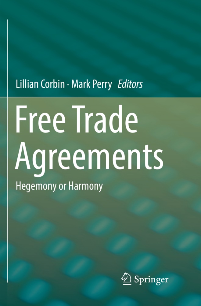 Lillia Corbin, Lillian Corbin, Perry, Mark Perry, PERRY - Free Trade Agreements Hegemony or Harmony